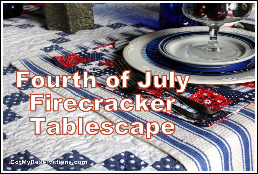 GotMyReservations - 4th of July Firecracker Tablescape